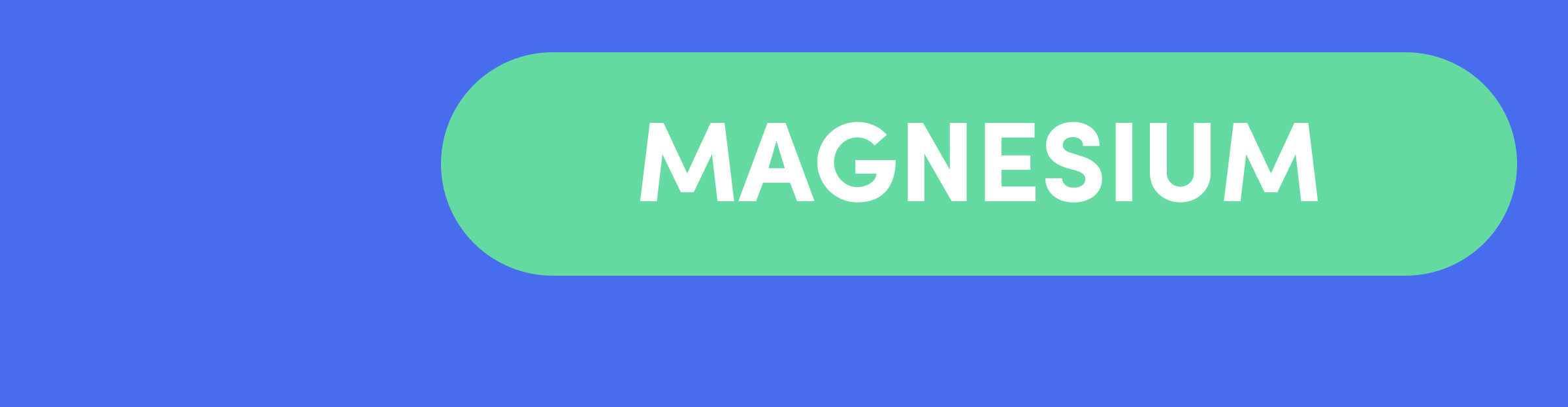 Magnesium