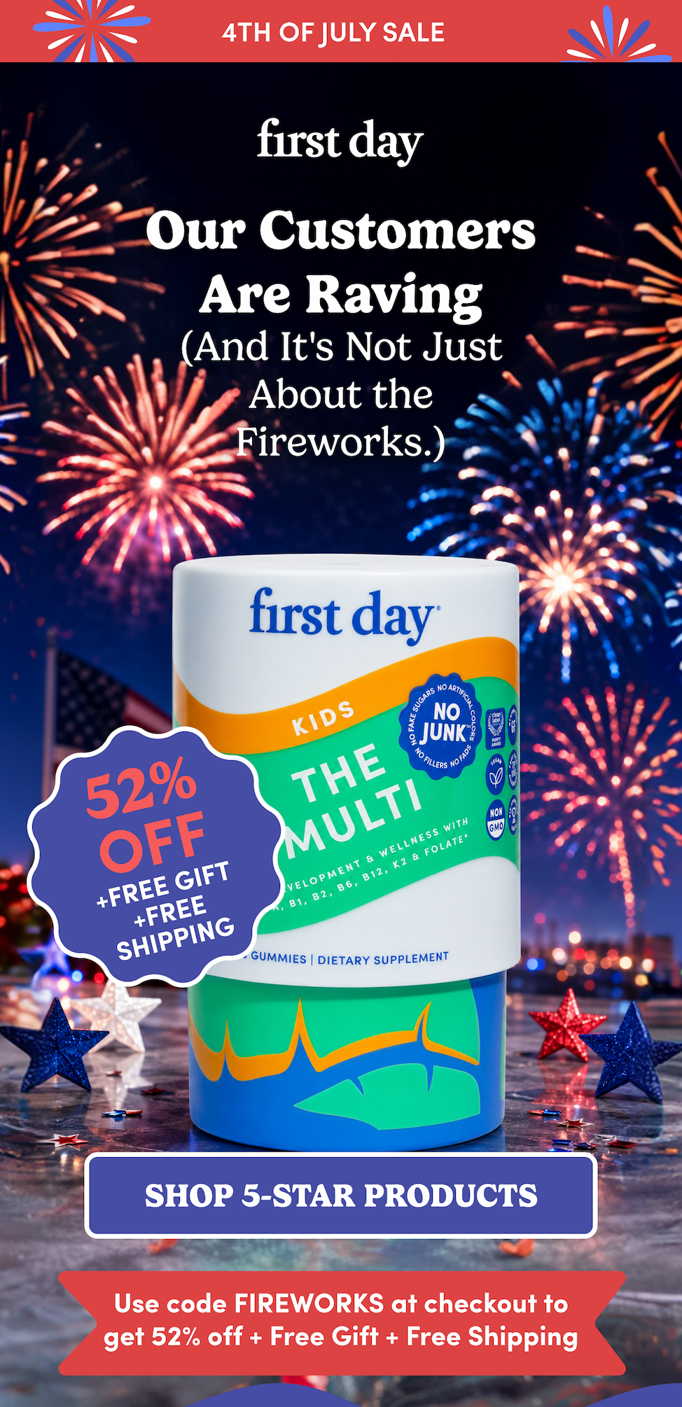 Our customers Are Raving (And it's not just about the fireworks)