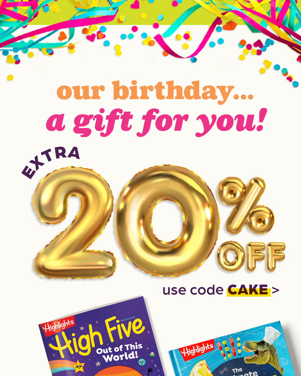 Our Birthday —&nbsp;A Gift for You!