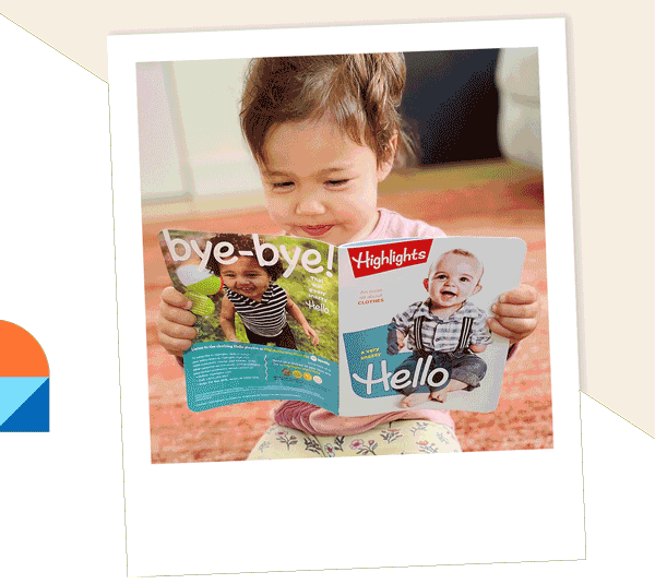 Highlights, High Five, Hello: Magazines for All Ages. 