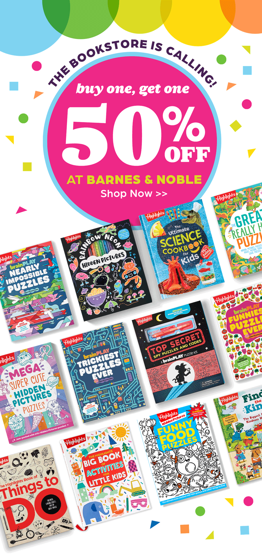 The Bookstore is Calling! Buy One, Get One 50% OFF at Barnes & Noble. 