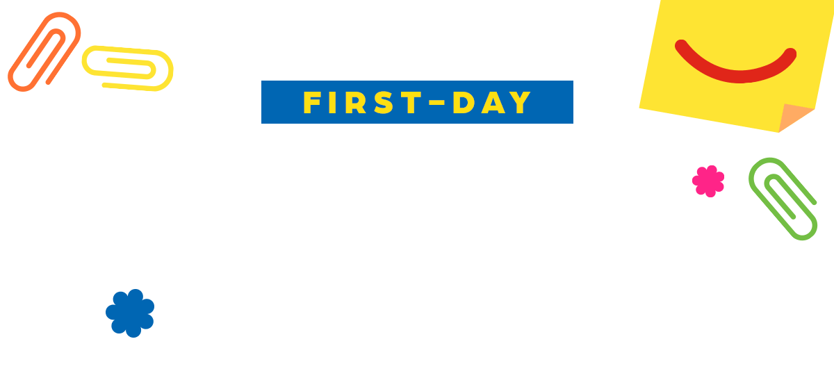 (First-Day) Fun with a Purpose.