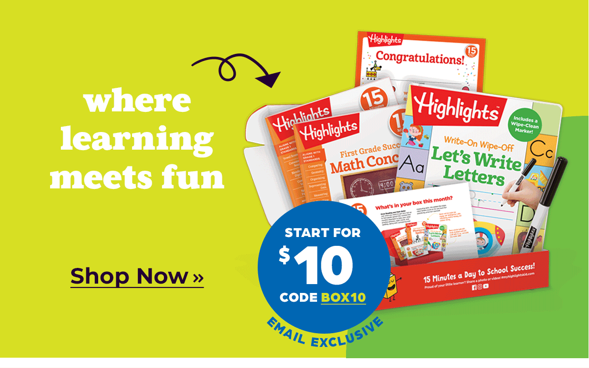 Highlights Learning Boxes: Where Learning Meets Fun. EMAIL EXCLUSIVE: Start for $10 With Code BOX 10.