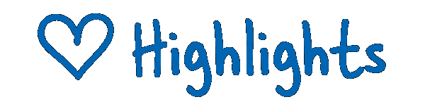 Love, Highlights.