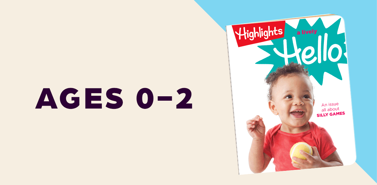 Hello, for Ages 0-2.