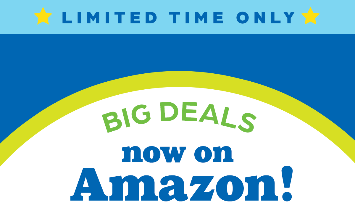 LIMITED TIME ONLY: Big Deals Now on Amazon!