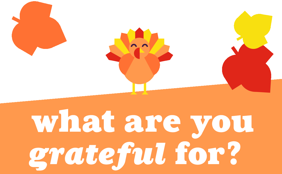 What Are You Grateful For?