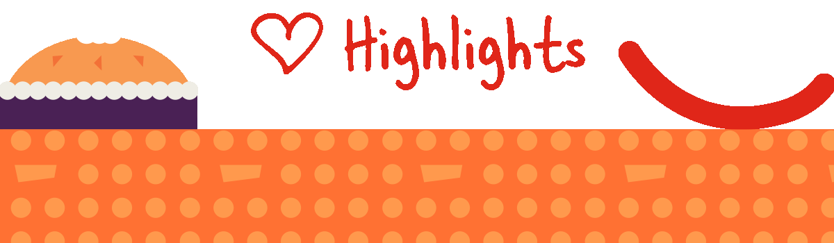 Love, Highlights.