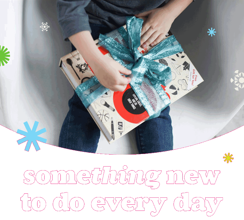 Something New to Do Every Day: Highlights THINGS TO DO Collection.