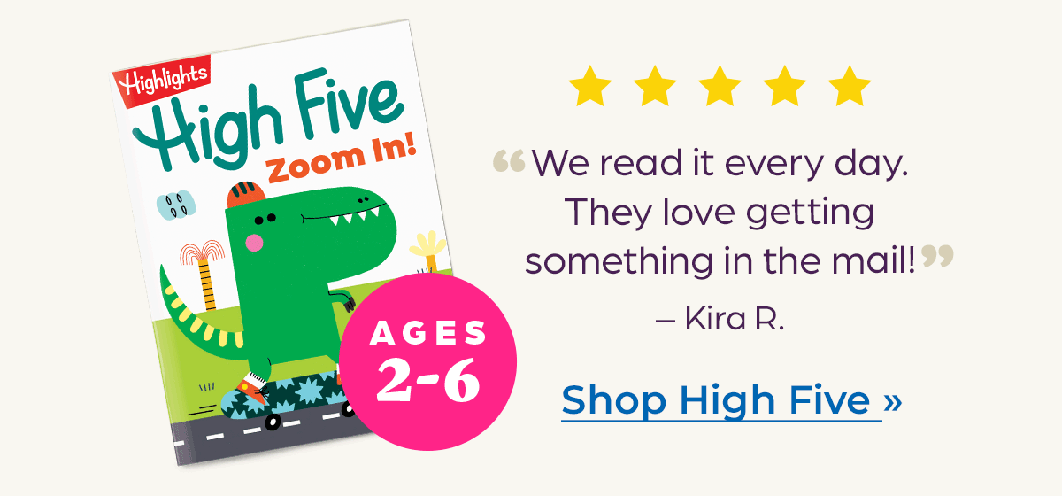 Shop High Five, for Ages 2-6.