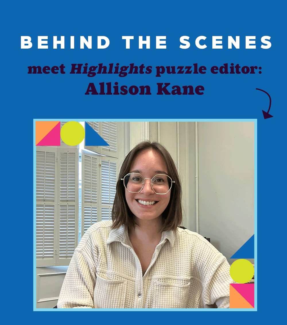 Article: Behind the Scenes: Get to Know Puzzle Editor Allison Kane.