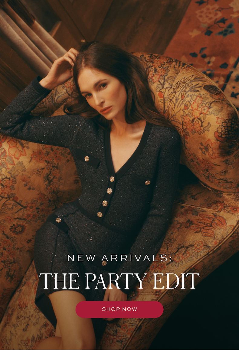 New Arrivals: The Party Edit