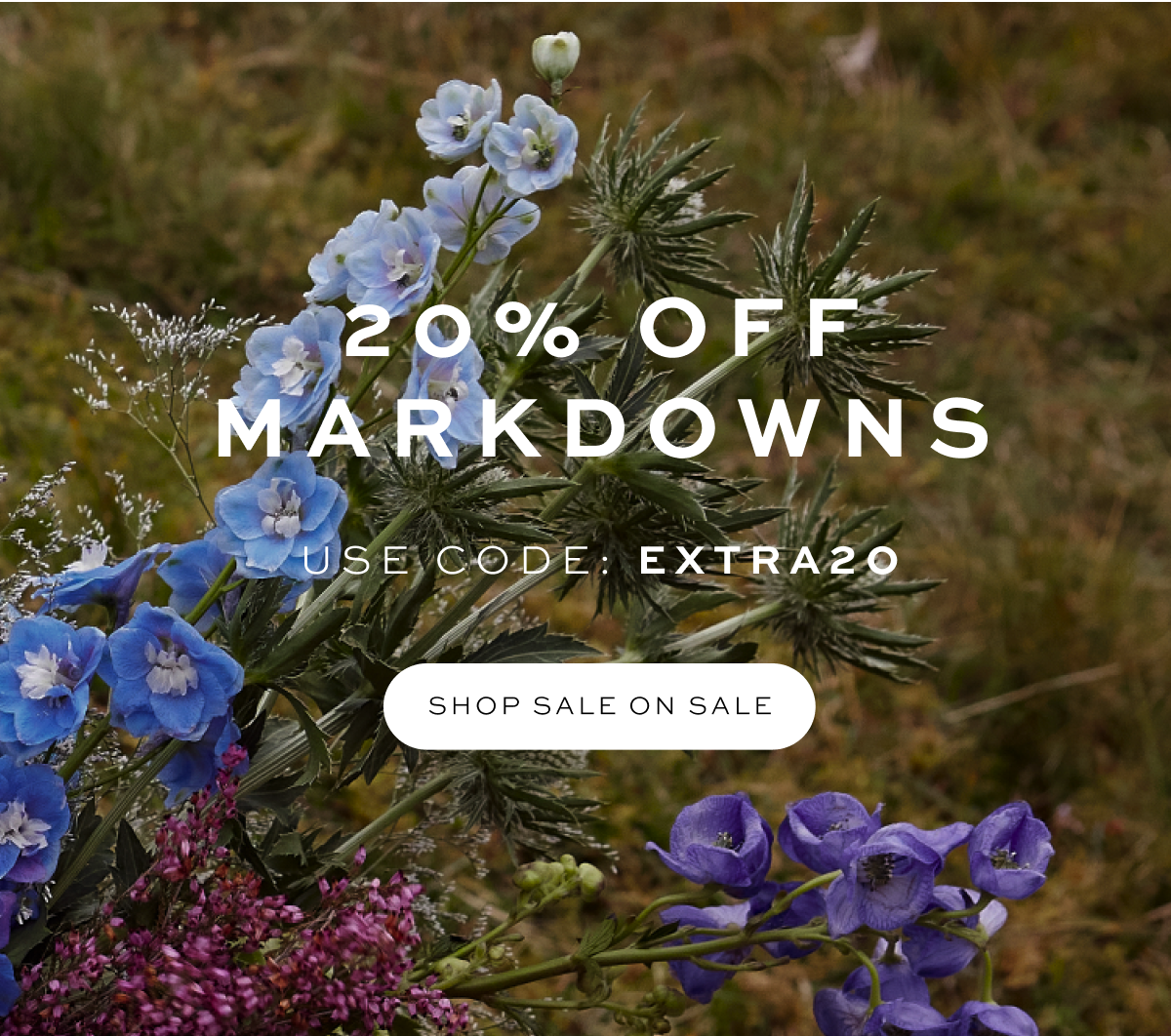 20% Off Markdowns. Use Code: EXTRA20
