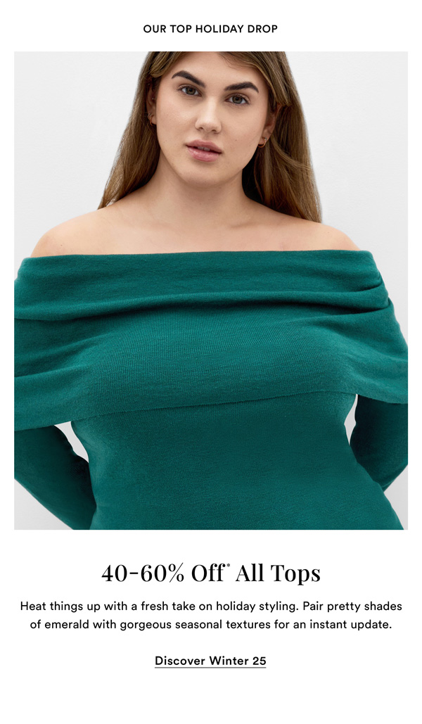 Shop 40-60% Off* Absolutely Everything