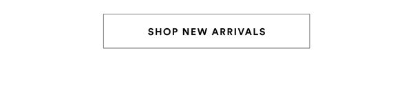 Shop 40-60% Off* New Arrivals