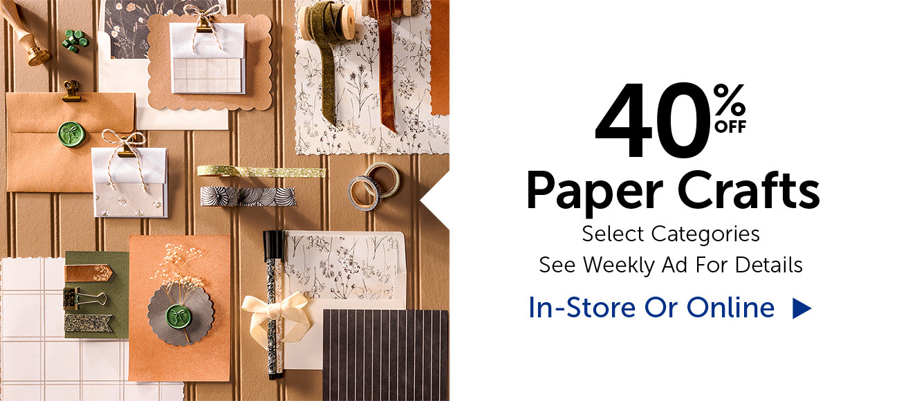 40% Off Paper Crafts - Select Categories