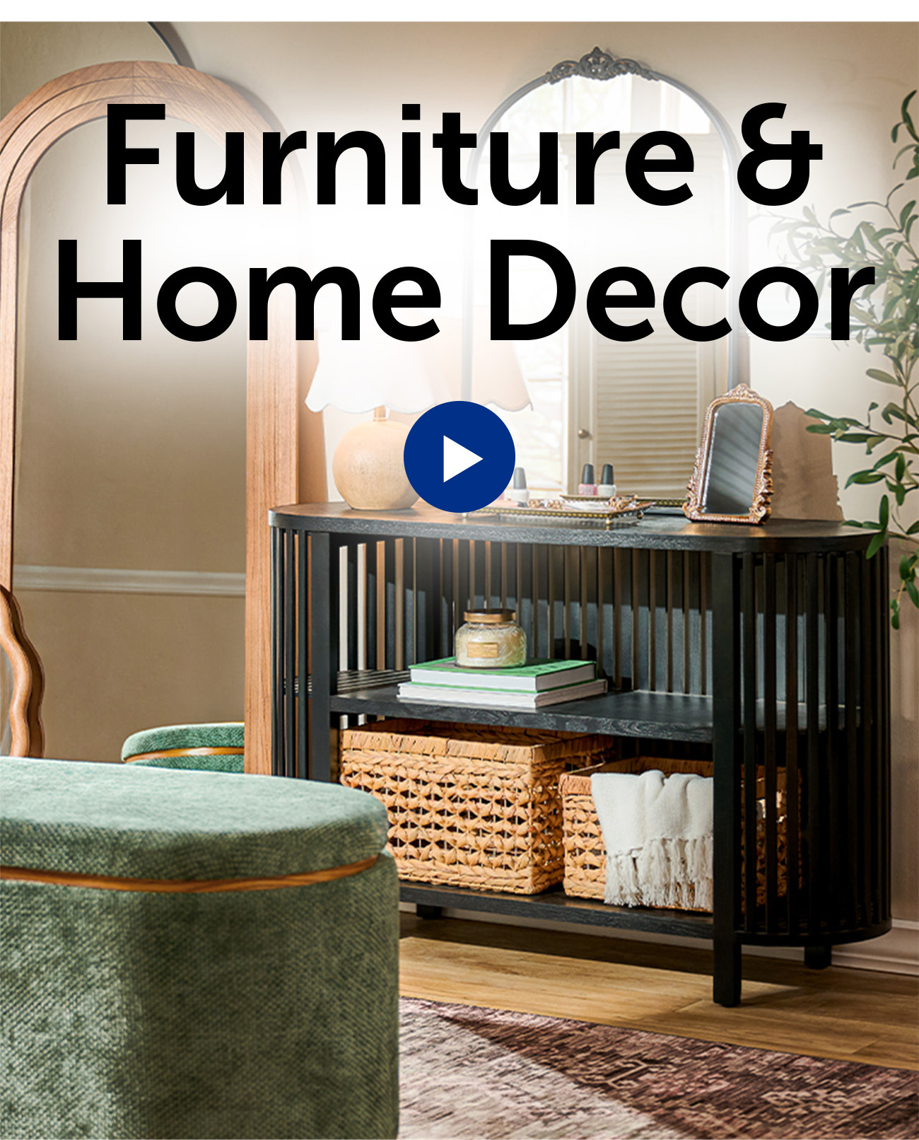 Click Here For Furniture & Home Decor Inspiration 