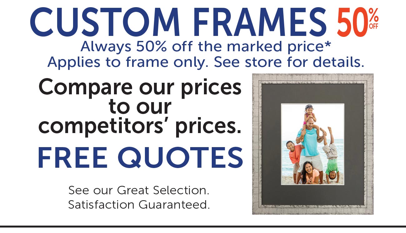 Custom Frames