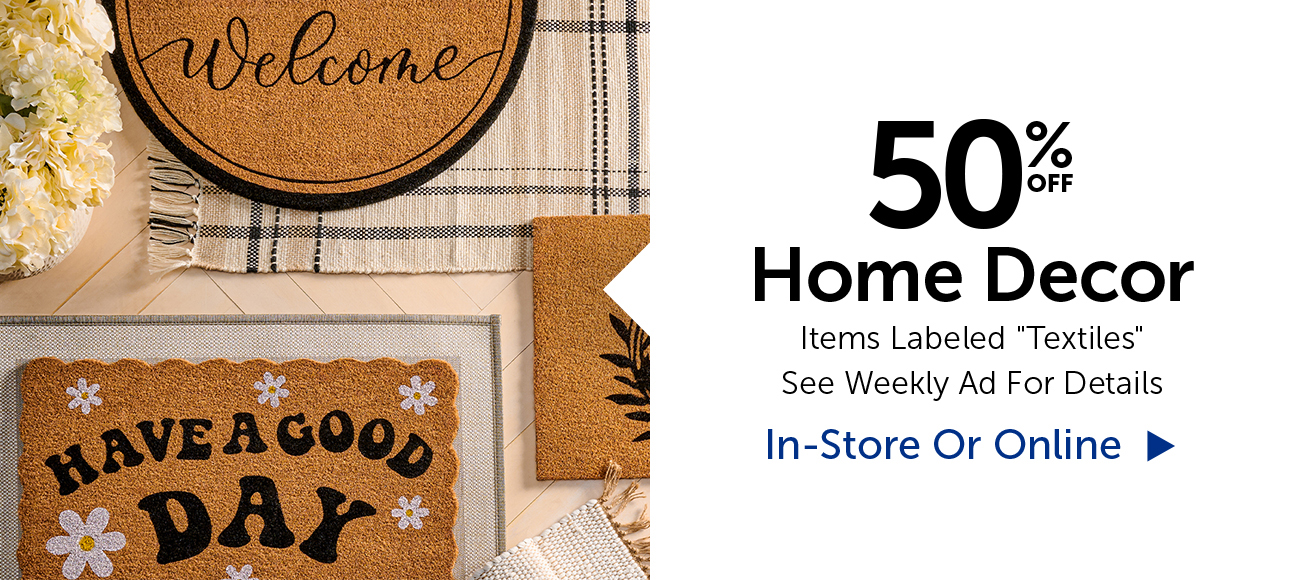 50% Off Home Decor - Items Labeled "Textiles"