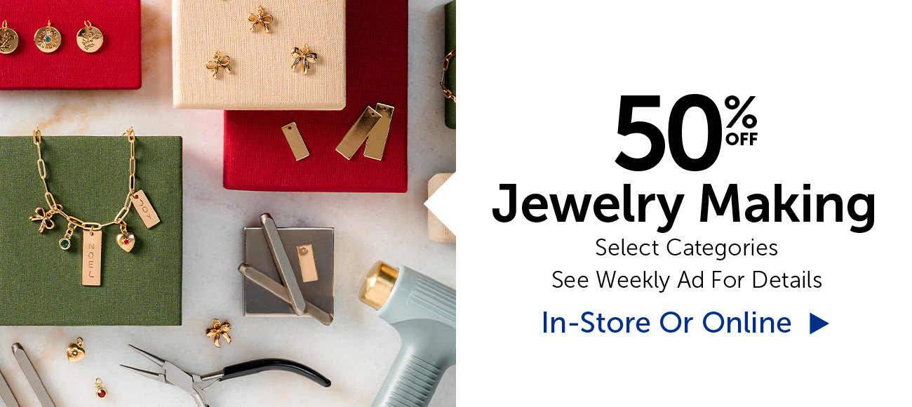 50% Off Jewelry Making - Select Categories