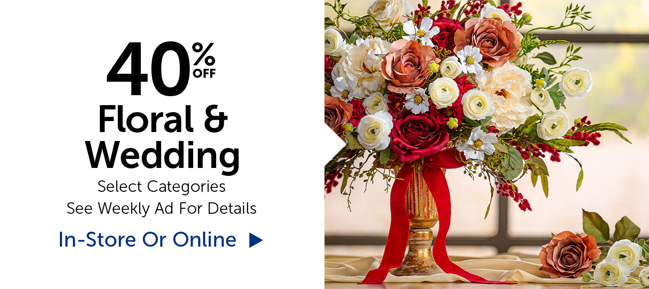 40% Off Floral & Wedding