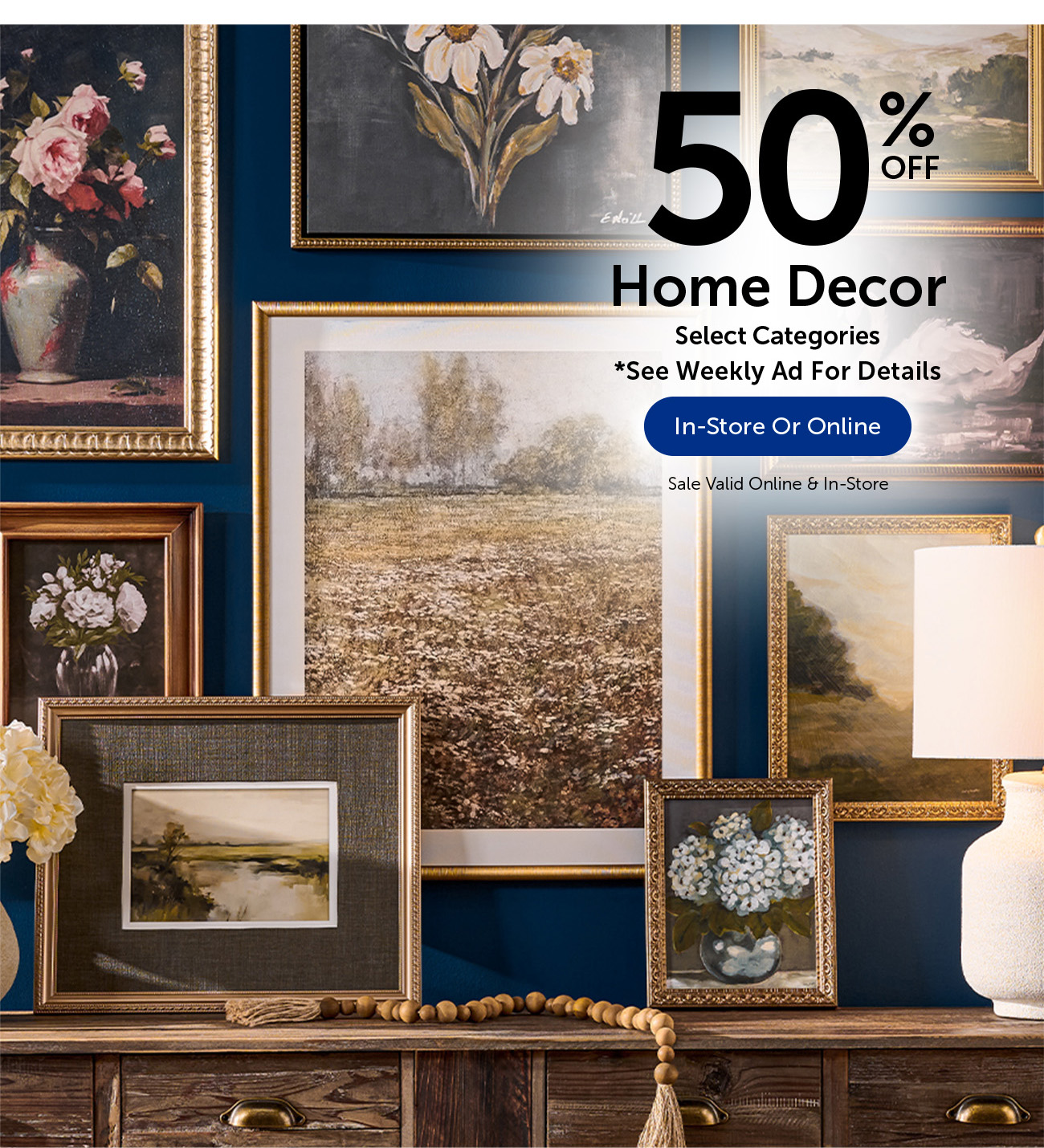 50% Off Home Decor - Select Categories