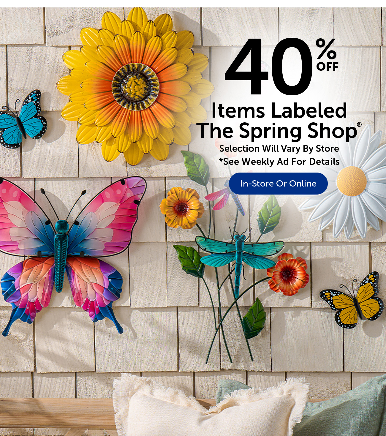 40% Off Items Labeled The Spring Shop® - Selection Will Vary By Store