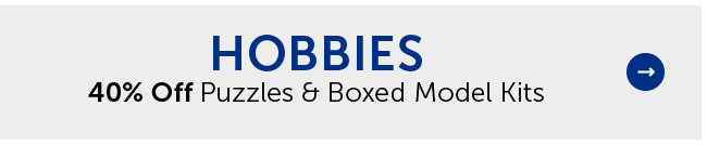 Hobbies - 40% Off Puzzles & Boxed Model Kits