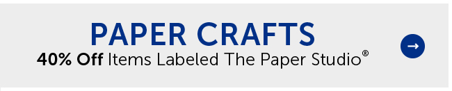 Paper Crafts - 40% Off Items Labeled The Paper Studio®