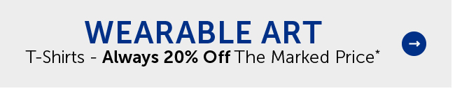 Wearable Art - T-Shirts - Always 20% Off The Marked Price*