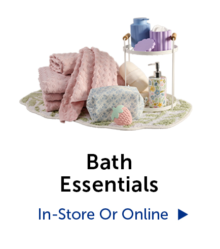 Bath Essentials