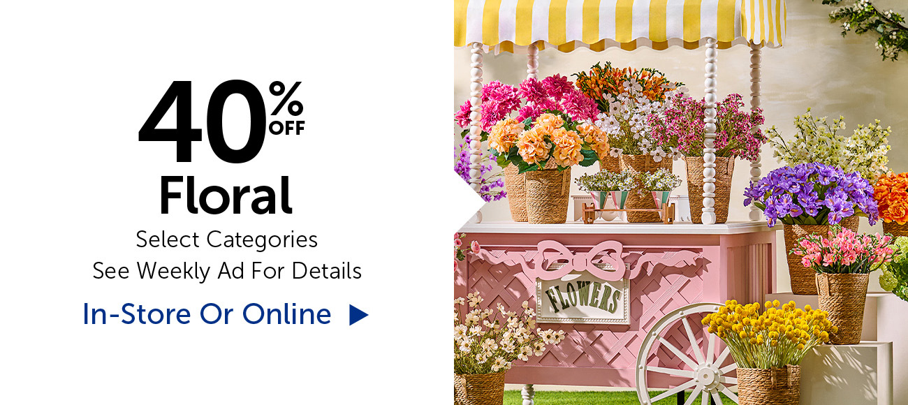 40% Off Floral - Select Categories