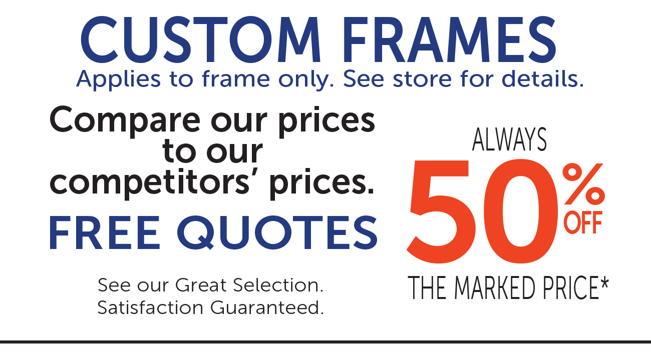 Custom Frames