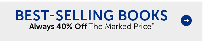 Best-Selling Books - Always 40% Off The Marked Price*