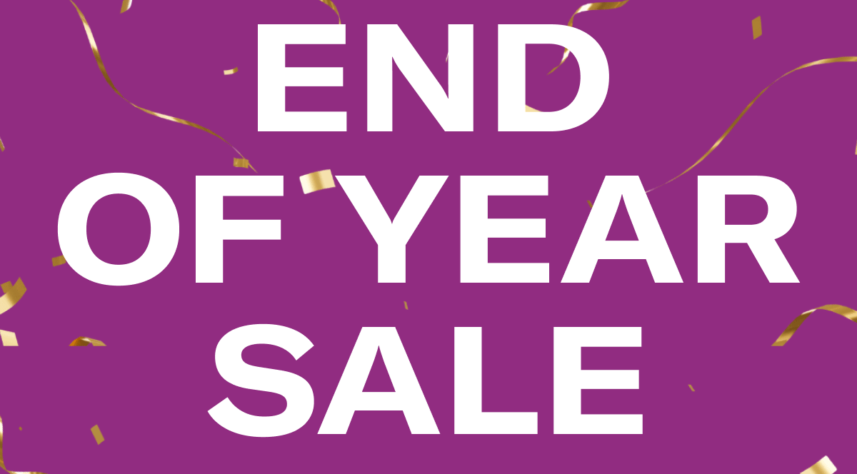 END OF YEAR SALE