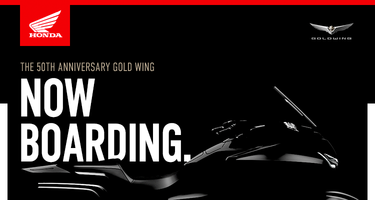 Honda - 50th Anniversary Gold Wing - Now Boarding.
