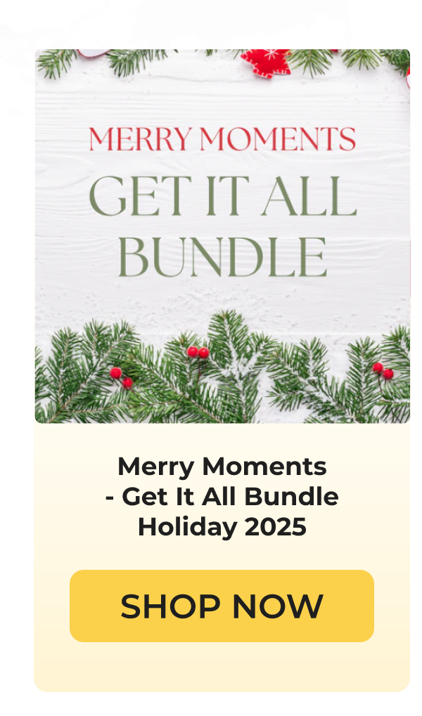 MERRY MOMENTS GET IT ALL BUNDLE Holiday 2025 SHOP NOW