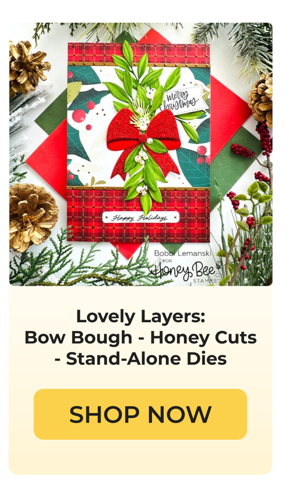 Lovely Layers: Bow Bough - Honey Cuts - Stand-Alone Dies