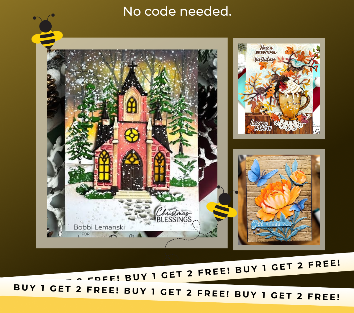 No code needed. BUY 1 GET 2 FREE!