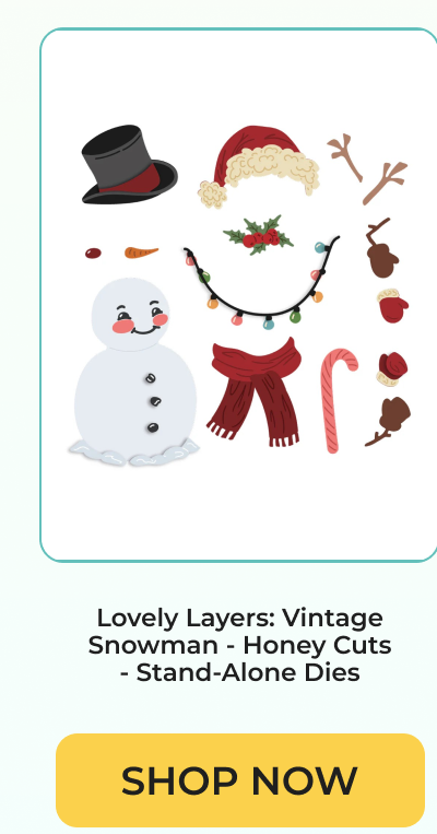 Lovely Layers: Vintage Snowman - Honey Cuts - Stand-Alone Dies