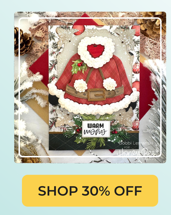 WARM wishes; SHOP 30% OFF