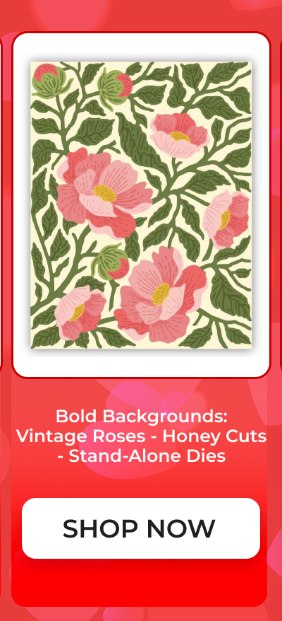 Bold Backgrounds: Vintage Roses - Honey Cuts - Stand-Alone Dies