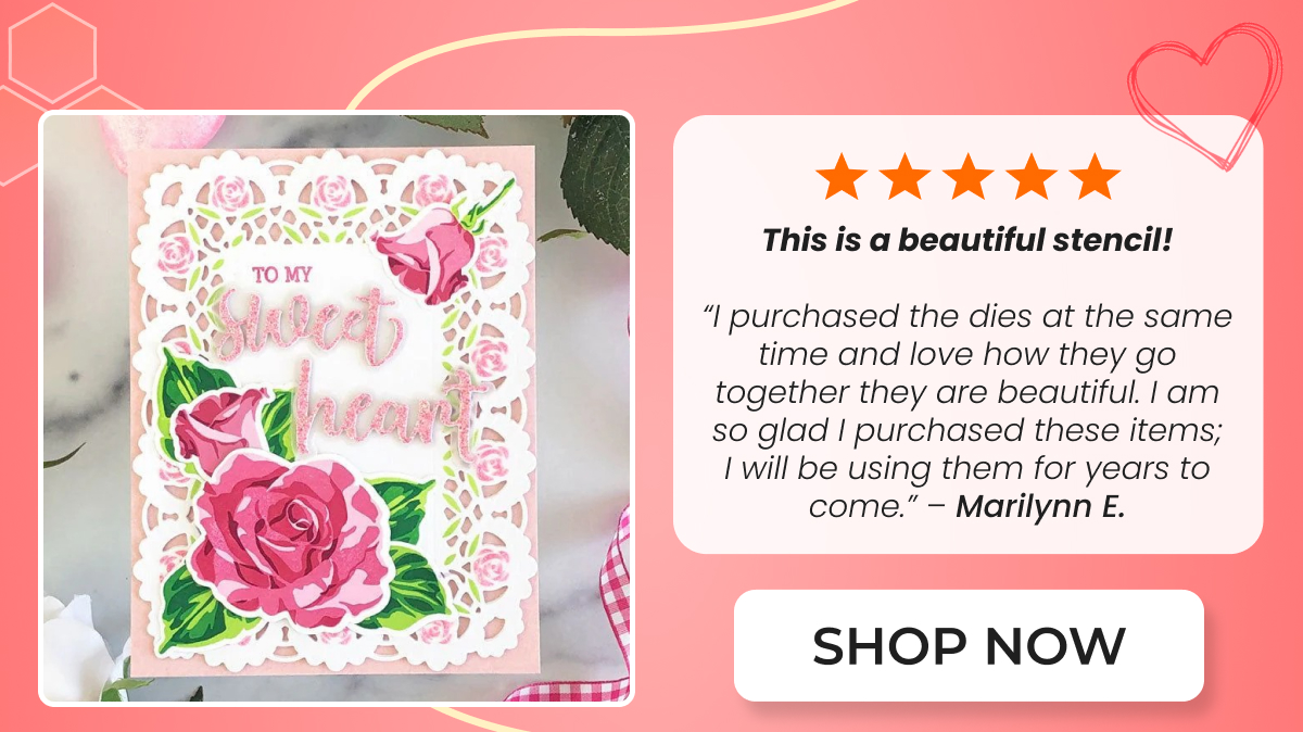 This is a beautiful stencil! I purchased the dies at the same time and love how they go together they are beautiful. I am so