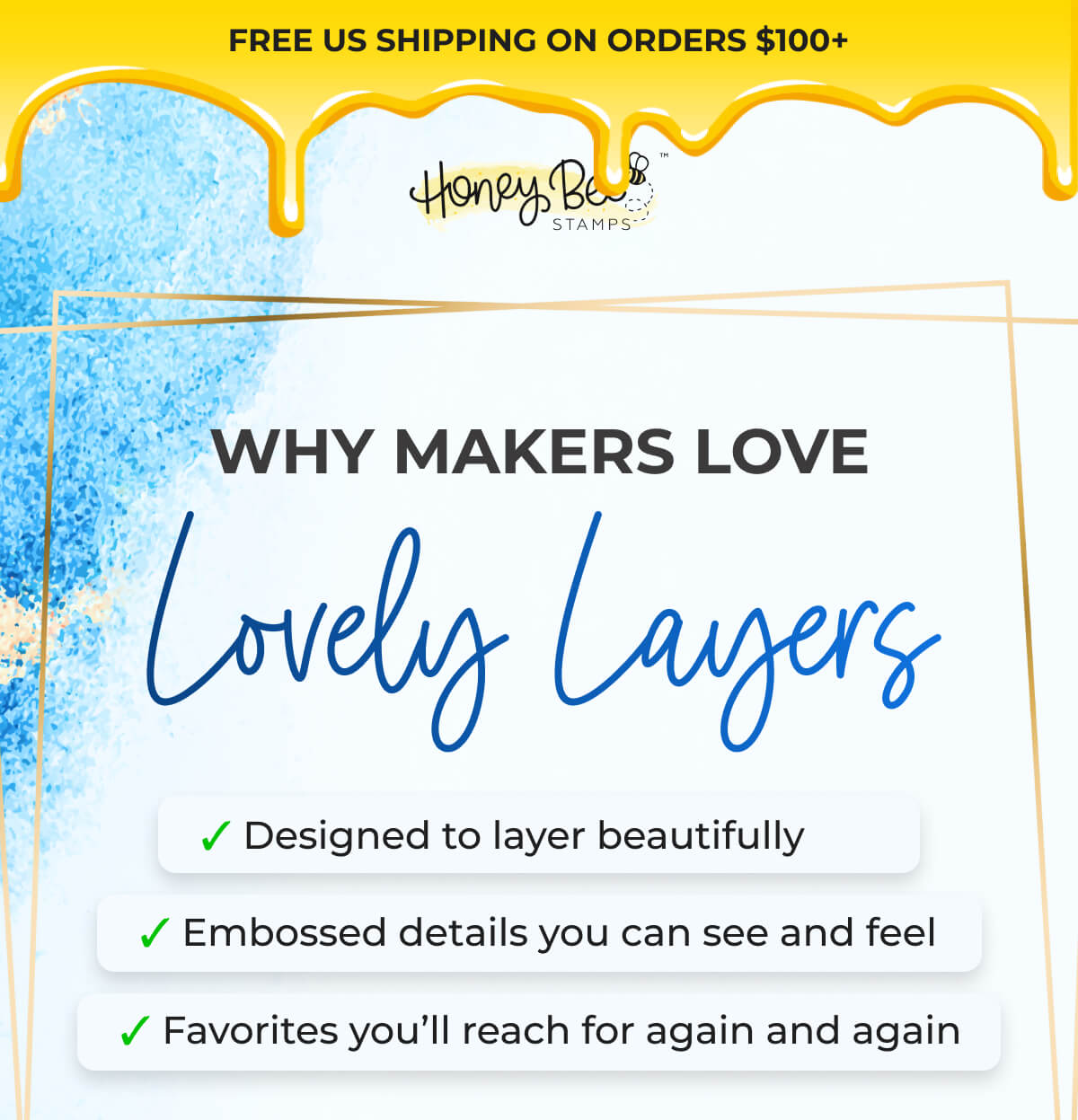 WHY MAKERS LOVE Lovely Layers