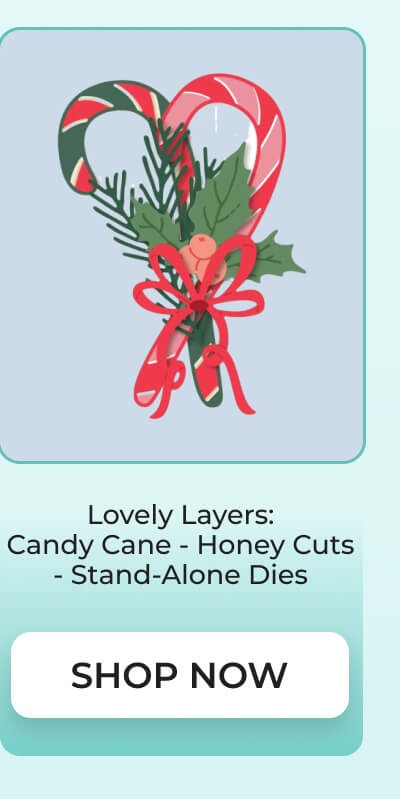 Lovely Layers: Candy Cane - Honey Cuts - Stand-Alone Dies