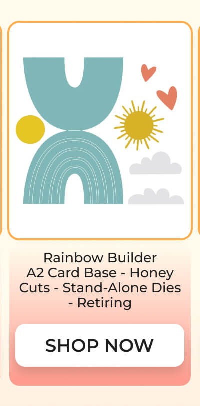 Rainbow Builder A2 Card Base - Honey Cuts - Stand-Alone Dies - Retiring