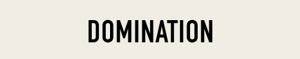 Domination
