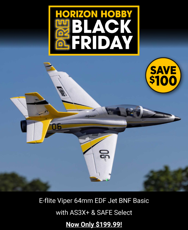 Pre-Black Friday Sale E-flite Viper