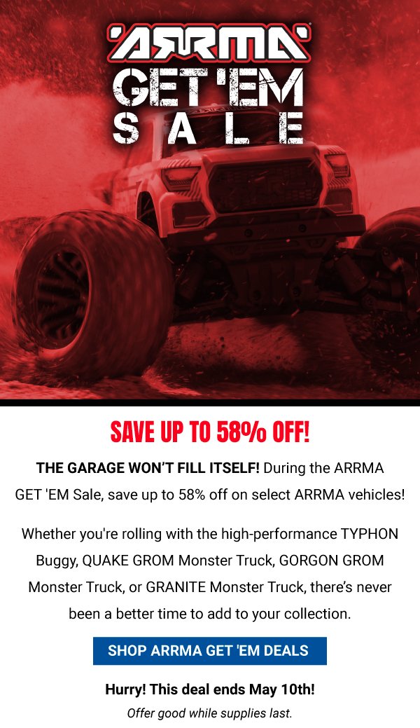 ARRMA Get Em Sale