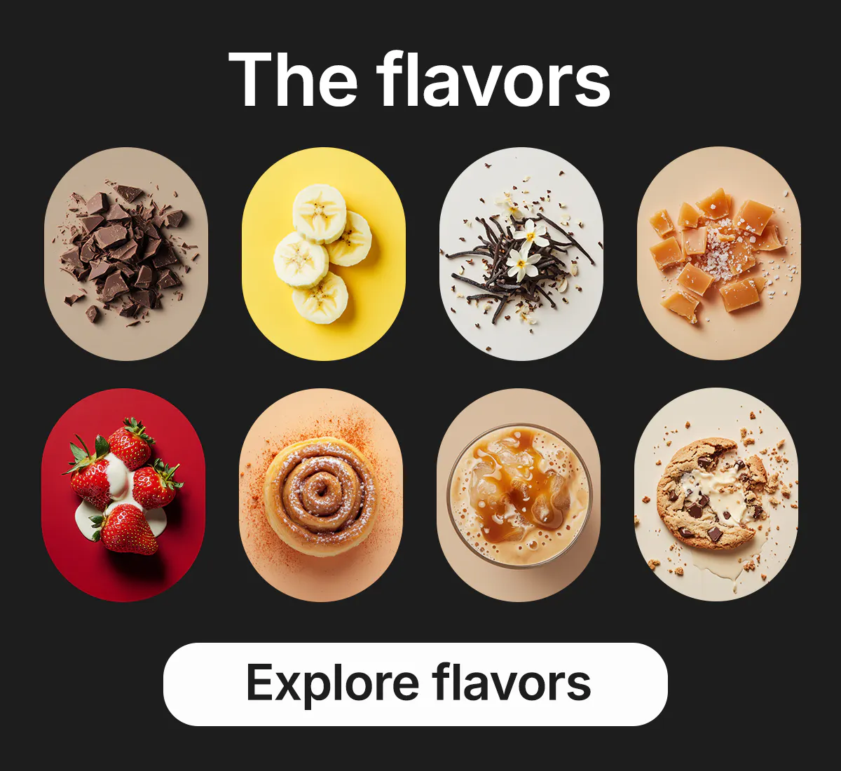 The flavors